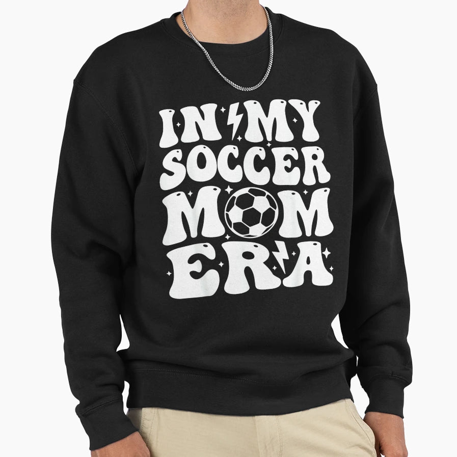My Soccer Mom Era Sweatshirt - Aesthetic Graphic for Adults - T-Shirt, Sweatshirt, Hoodie