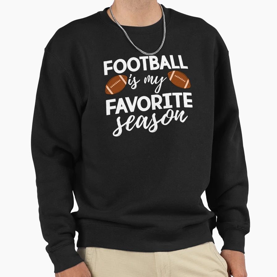 Football Is My Favorite Season Sweatshirt - Minimalist Print Men Women - T-Shirt, Sweatshirt, Hoodie