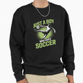 Just Who Loves Soccer Player Sweatshirt - Graphic Print Men Women - T-Shirt, Sweatshirt, Hoodie
