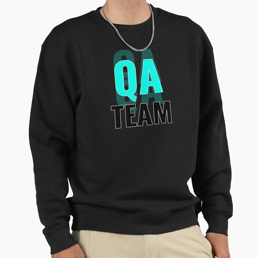 Qa Engineer Qa Team Sweatshirt - Aesthetic Graphic Men Women - T-Shirt, Sweatshirt, Hoodie