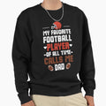 My Favorite Football Player All Sweatshirt - Minimalist Print Men Women - T-Shirt, Sweatshirt, Hoodie