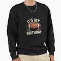 Its My 12Th Birthday American Sweatshirt - Unique Graphic for Adults - T-Shirt, Sweatshirt, Hoodie
