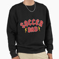 Soccer Dad Metal Rock Sweatshirt - Casual Everyday Wear for Adults - T-Shirt, Sweatshirt, Hoodie