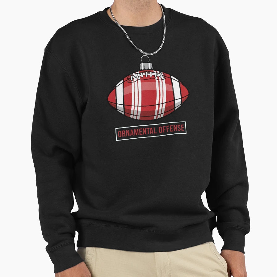 Ornamental Offense Football Ornament Sweatshirt - Graphic Print Unisex - T-Shirt, Sweatshirt, Hoodie