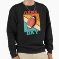 Game Day Football Fans Ultimate Sweatshirt - Fun Novelty Design Unisex - T-Shirt, Sweatshirt, Hoodie