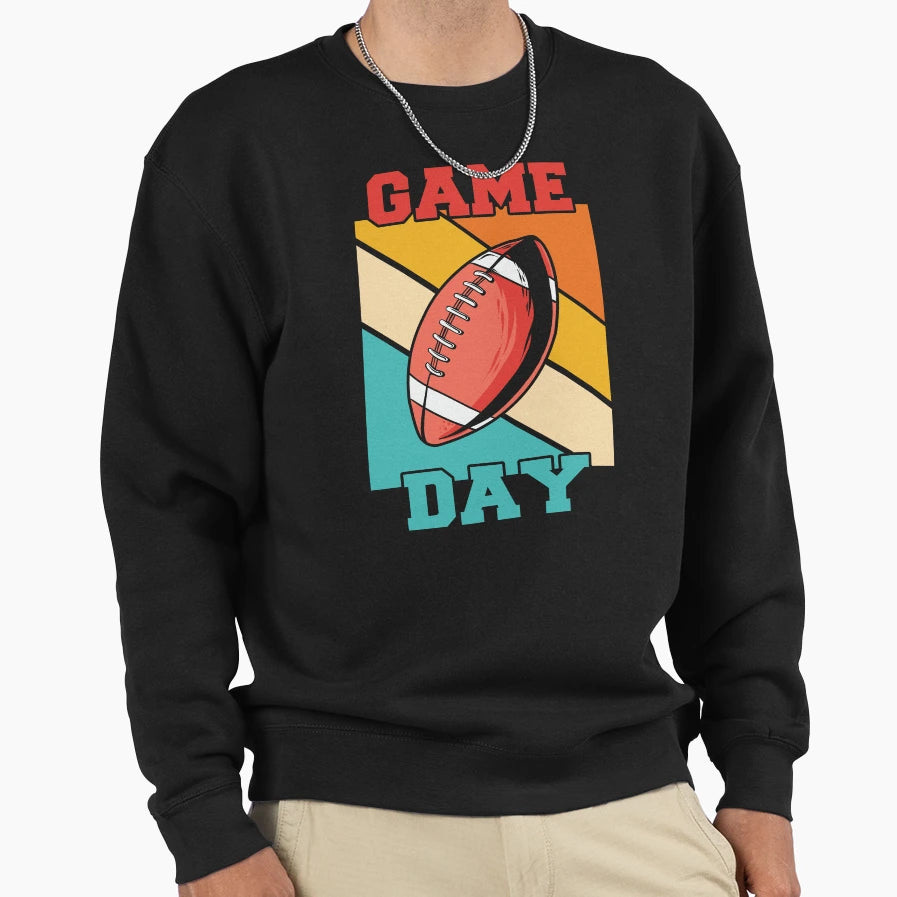 Game Day Football Fans Ultimate Sweatshirt - Fun Novelty Design Unisex - T-Shirt, Sweatshirt, Hoodie