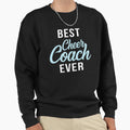 Cheer Coach Gifts And Sweatshirt - Fun Novelty Design Men Women - T-Shirt, Sweatshirt, Hoodie