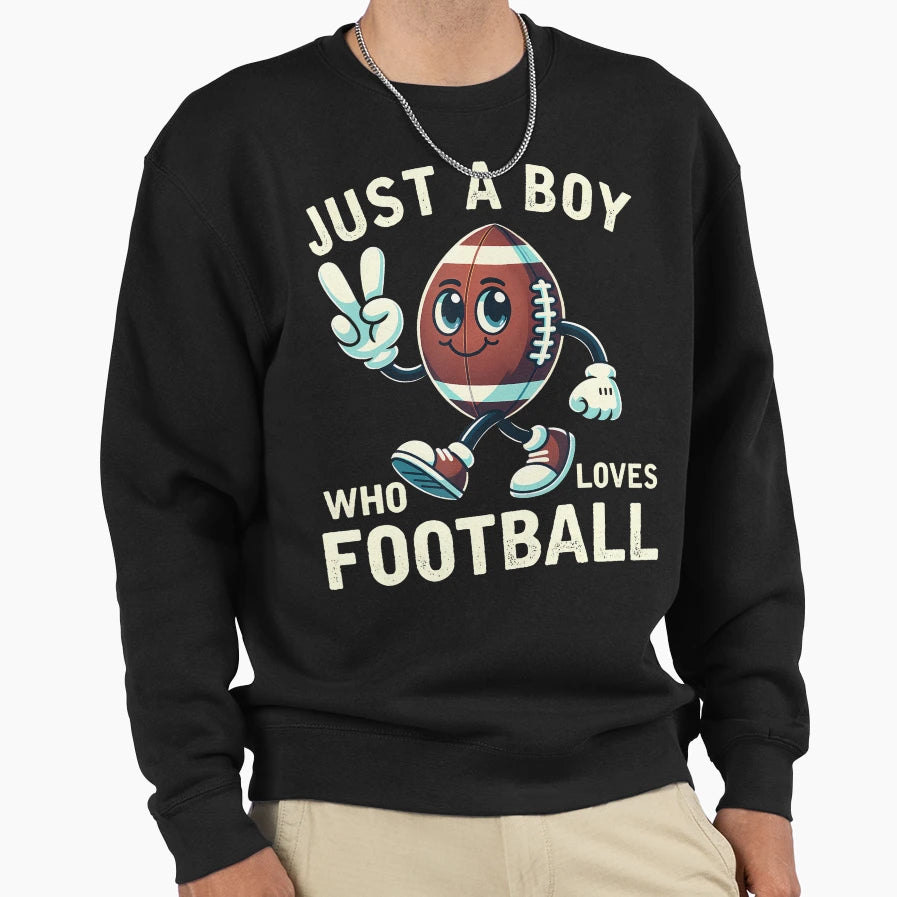 Just Who Loves Football Sweatshirt - Minimalist Print for Adults - T-Shirt, Sweatshirt, Hoodie