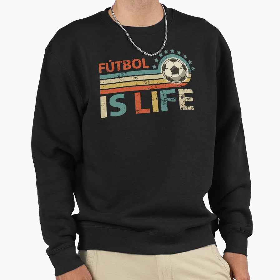 Futbol Is Life Sweatshirt - Minimalist Print for Adults - T-Shirt, Sweatshirt, Hoodie