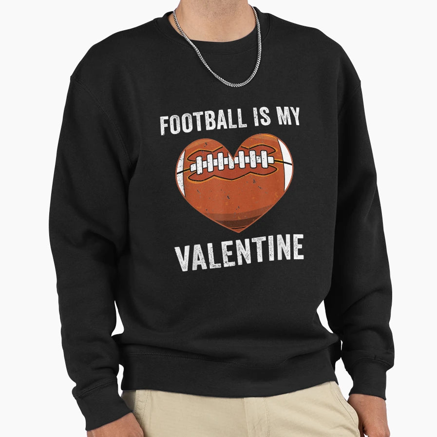 Valentines Day Football Heart Sweatshirt - Fun Novelty Design Men Women - T-Shirt, Sweatshirt, Hoodie