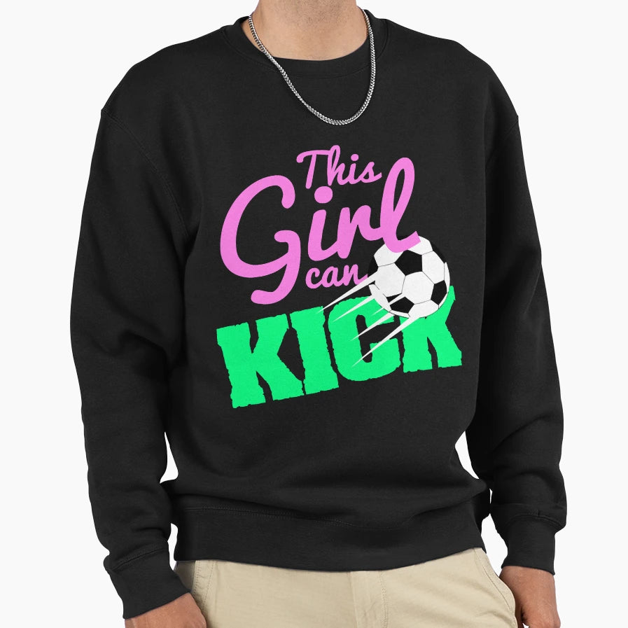 Can Kick Soccer Sweatshirt - Unique Graphic Men Women - T-Shirt, Sweatshirt, Hoodie