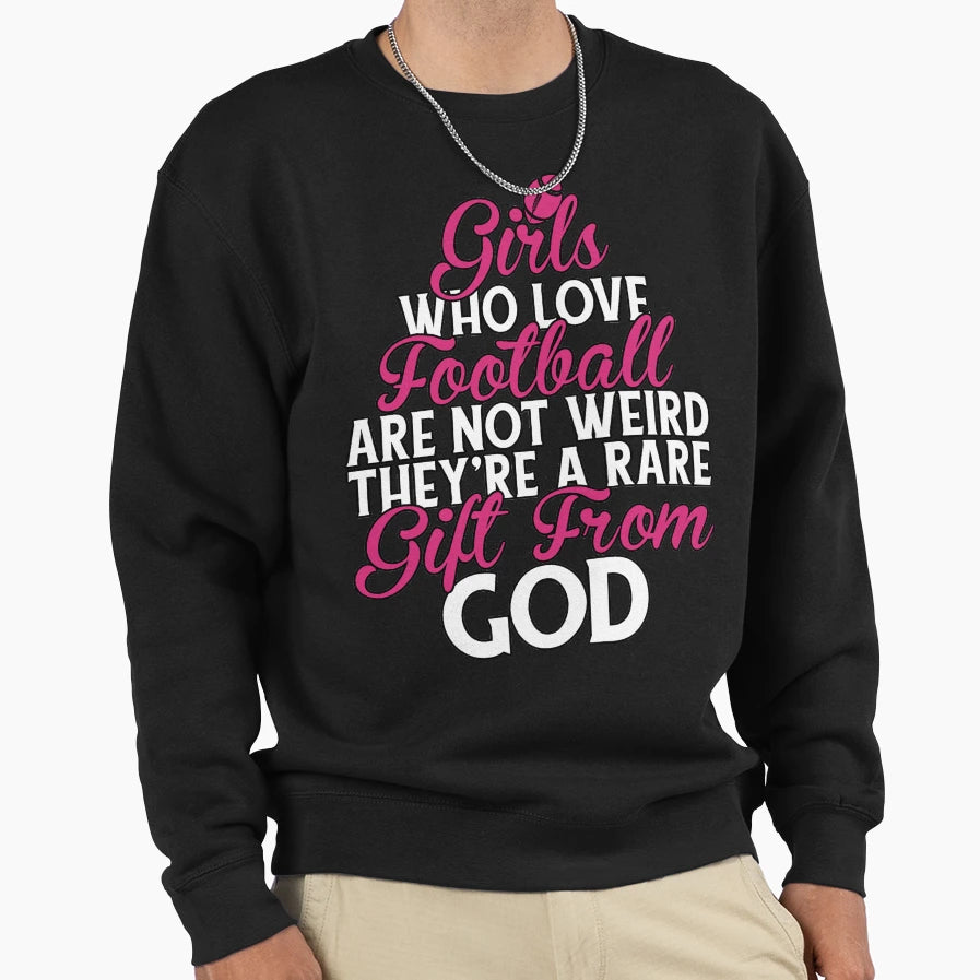 Love Football Not Weird Rare T-Shirt - Casual Everyday Wear for Adults - T-Shirt, Sweatshirt, Hoodie