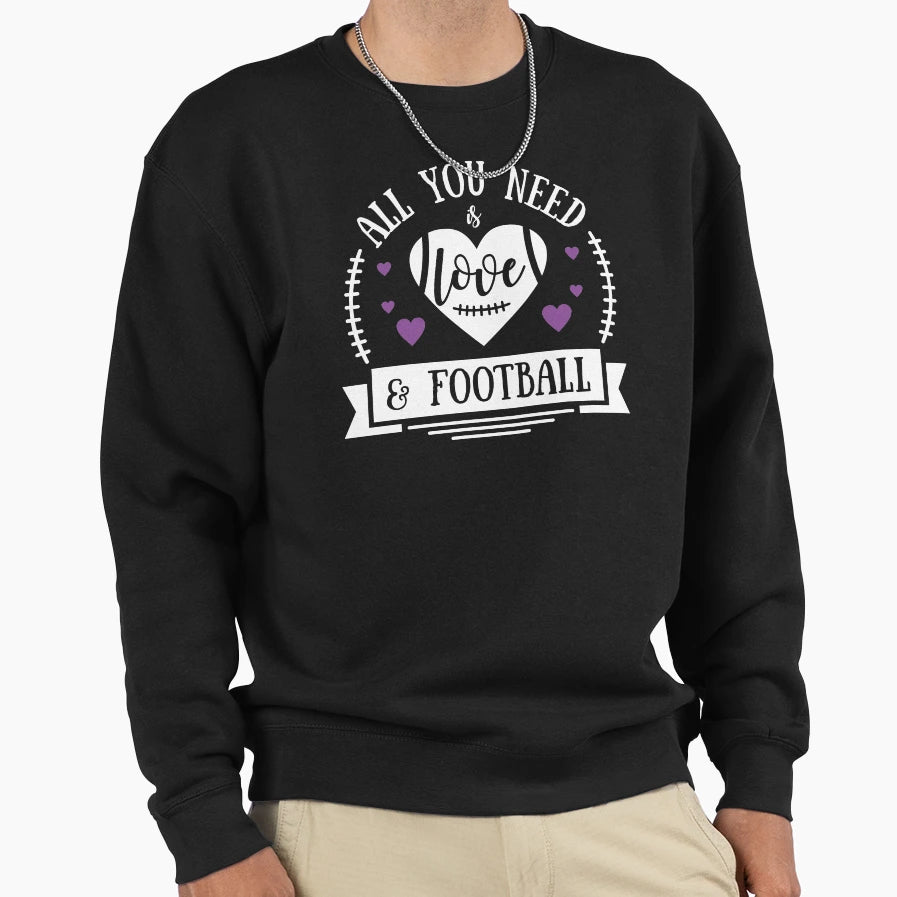 All You Need Is Love Football Sweatshirt - Minimalist Print Men Women - T-Shirt, Sweatshirt, Hoodie