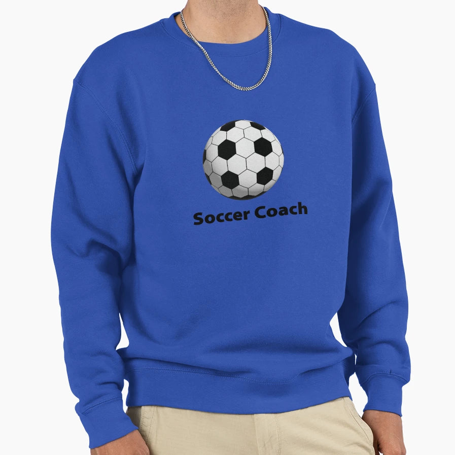 Soccer Coach Sweatshirt - Trendy Graphic Unisex - T-Shirt, Sweatshirt, Hoodie