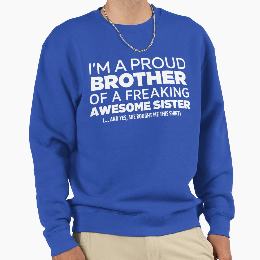 Awesome Sister Sweatshirt - Graphic Print Men Women - T-Shirt, Sweatshirt, Hoodie