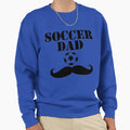 Soccer Dad Sweatshirt - Casual Everyday Wear for Adults - T-Shirt, Sweatshirt, Hoodie