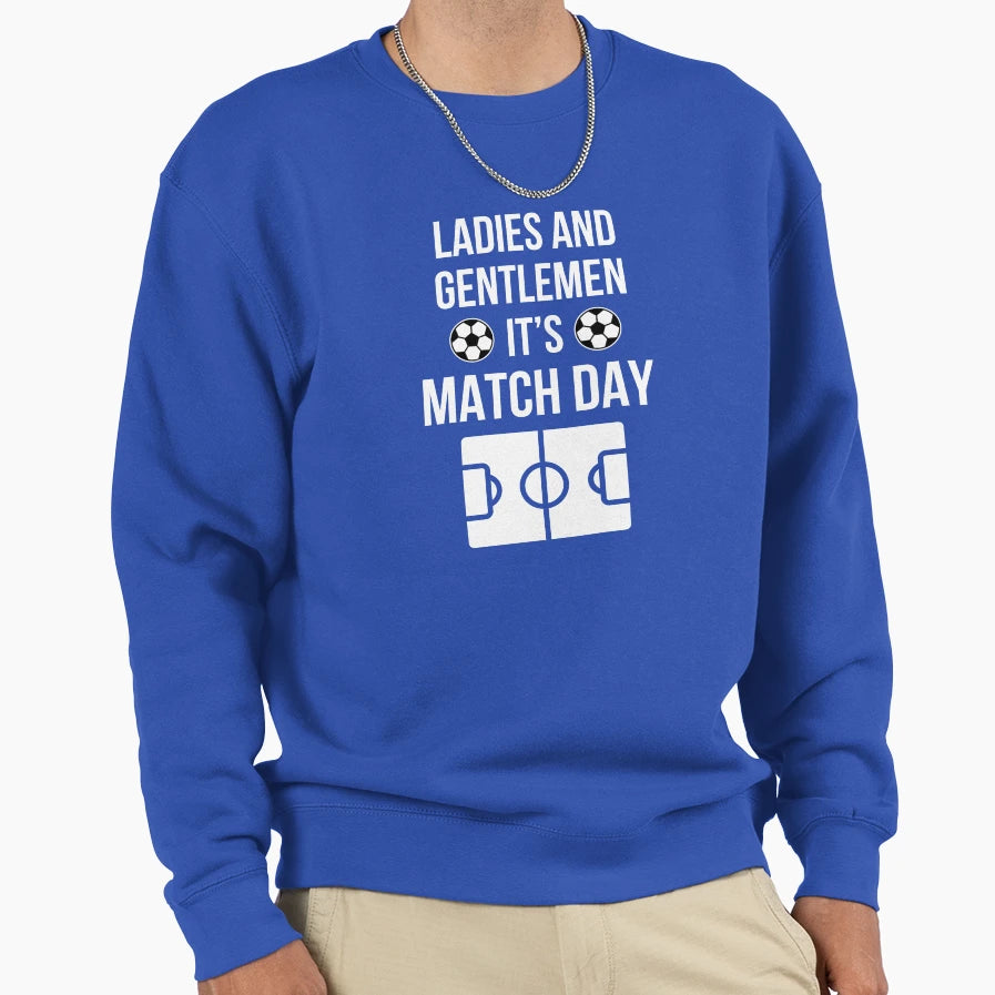 Football Meme Ladies And Gentlemen Sweatshirt - Trendy Graphic for Adults - T-Shirt, Sweatshirt, Hoodie