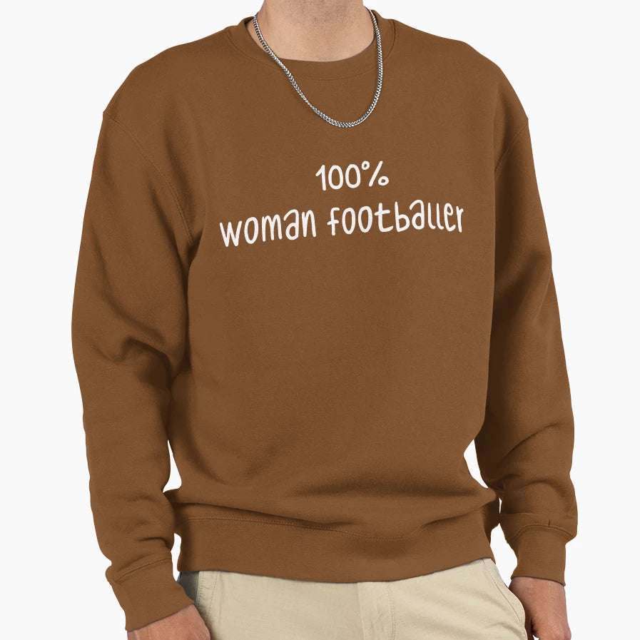 100 Footballer Sweatshirt - Novelty Apparel Men Women - T-Shirt, Sweatshirt, Hoodie
