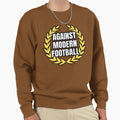 Against Modern Football 8 Sweatshirt - Custom Art Print Unisex - T-Shirt, Sweatshirt, Hoodie