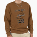 Game Day Football Vibes Sweatshirt - Fun Novelty Design Men Women - T-Shirt, Sweatshirt, Hoodie