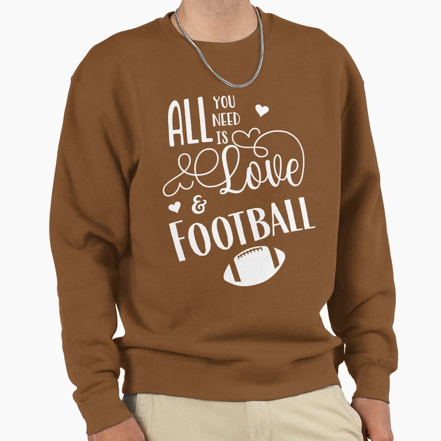All You Need Is Love Football Sweatshirt - Graphic Print for Adults - T-Shirt, Sweatshirt, Hoodie