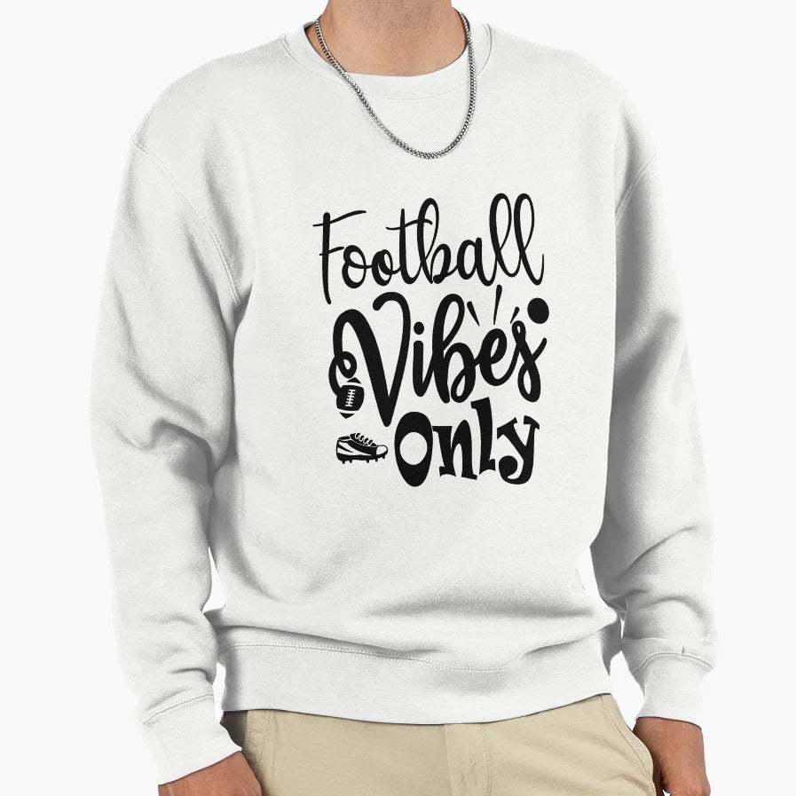 Football Vibes Only Funny Football Lovers T-Shirt - Minimalist Print Unisex - T-Shirt, Sweatshirt, Hoodie
