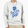 Soccer Dad World Cup Gift Sweatshirt - Unique Graphic Unisex - T-Shirt, Sweatshirt, Hoodie