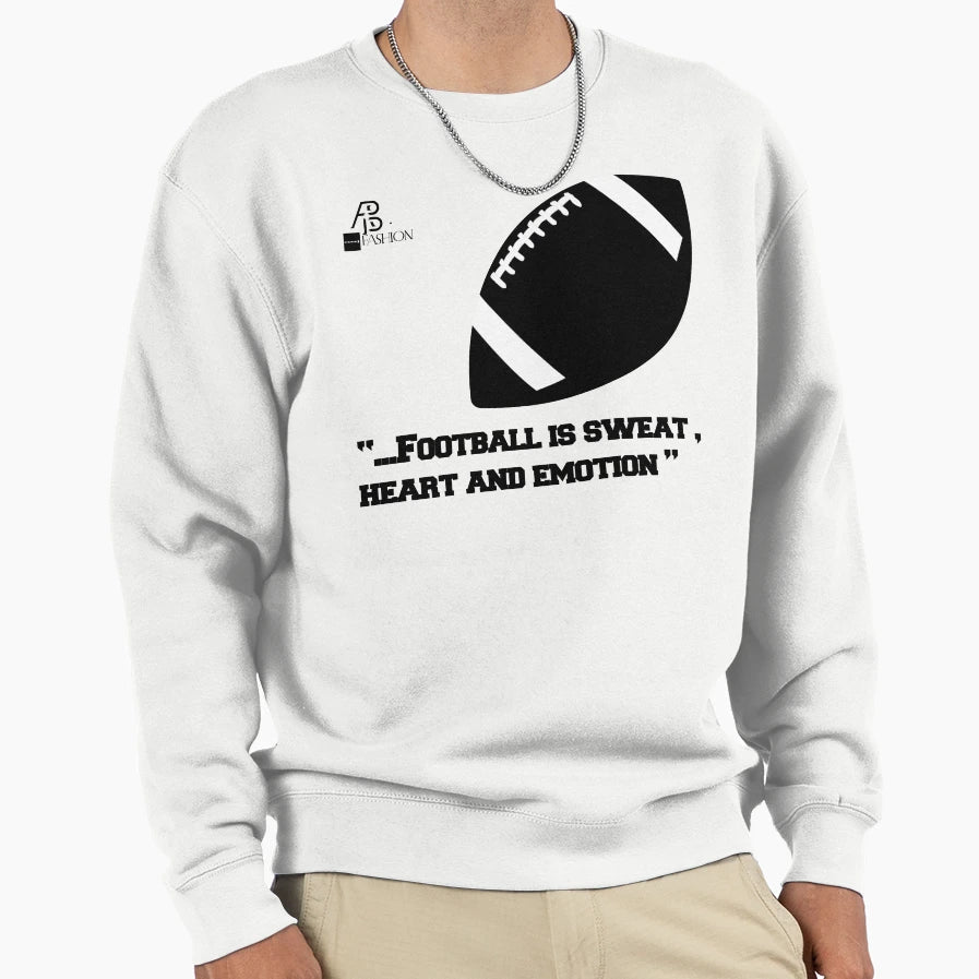American Football Football Is Sweatshirt - Minimalist Print for Adults - T-Shirt, Sweatshirt, Hoodie