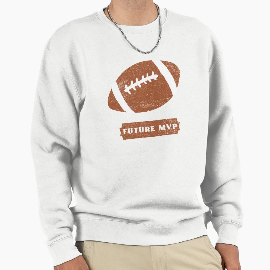 Football Mvp Game Day Sports Sweatshirt - Streetwear Style Men Women - T-Shirt, Sweatshirt, Hoodie