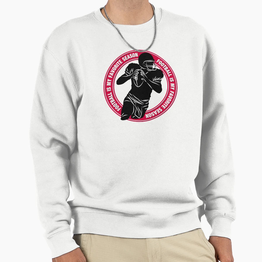 Football Is My Favorite Season Word Sweatshirt - Aesthetic Graphic Unisex - T-Shirt, Sweatshirt, Hoodie