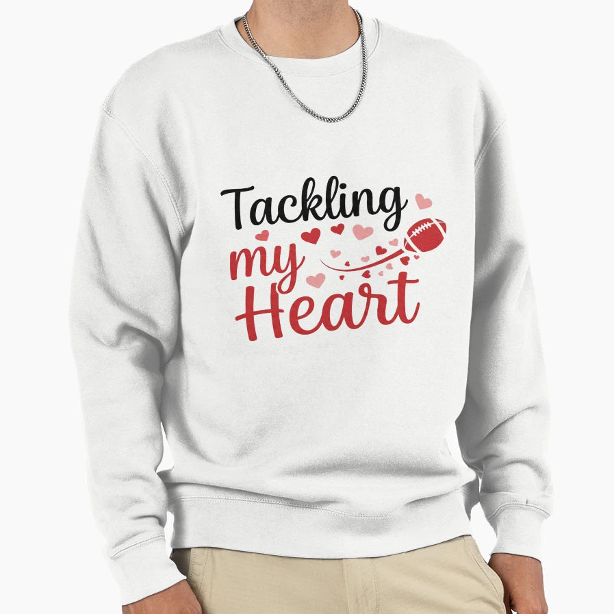 Tackling My Heart Sweatshirt - Novelty Apparel Men Women - T-Shirt, Sweatshirt, Hoodie