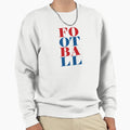 Football Sweatshirt - Aesthetic Graphic Unisex - T-Shirt, Sweatshirt, Hoodie