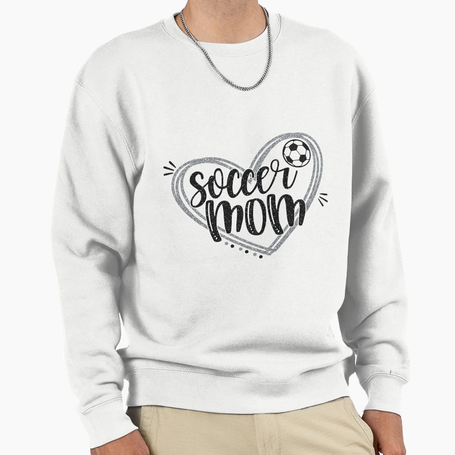 Soccer Mom Sweatshirt - Fun Novelty Design Unisex - T-Shirt, Sweatshirt, Hoodie