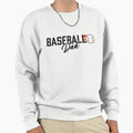Baseball Dad Light Sweatshirt - Streetwear Style Men Women - T-Shirt, Sweatshirt, Hoodie