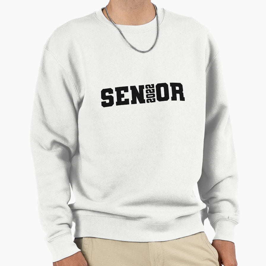 Senior 2022 Graduate Sweatshirt - Trendy Graphic Men Women - T-Shirt, Sweatshirt, Hoodie