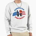 American Football Sweatshirt - Graphic Print Men Women - T-Shirt, Sweatshirt, Hoodie