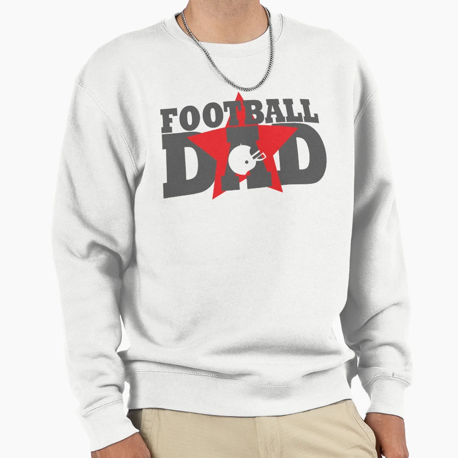 Football Dad Sweatshirt - Graphic Print Men Women - T-Shirt, Sweatshirt, Hoodie