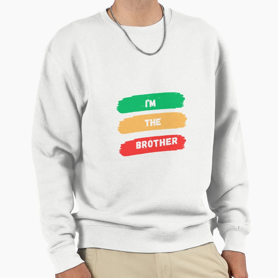 Brother Sweatshirt - Fun Novelty Design for Adults - T-Shirt, Sweatshirt, Hoodie