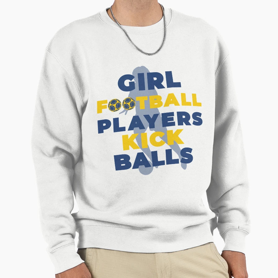 Football Players Kick Balls Sweatshirt - Fun Novelty Design Men Women - T-Shirt, Sweatshirt, Hoodie