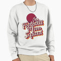 Football Mom Sweatshirt - Aesthetic Graphic Men Women - T-Shirt, Sweatshirt, Hoodie