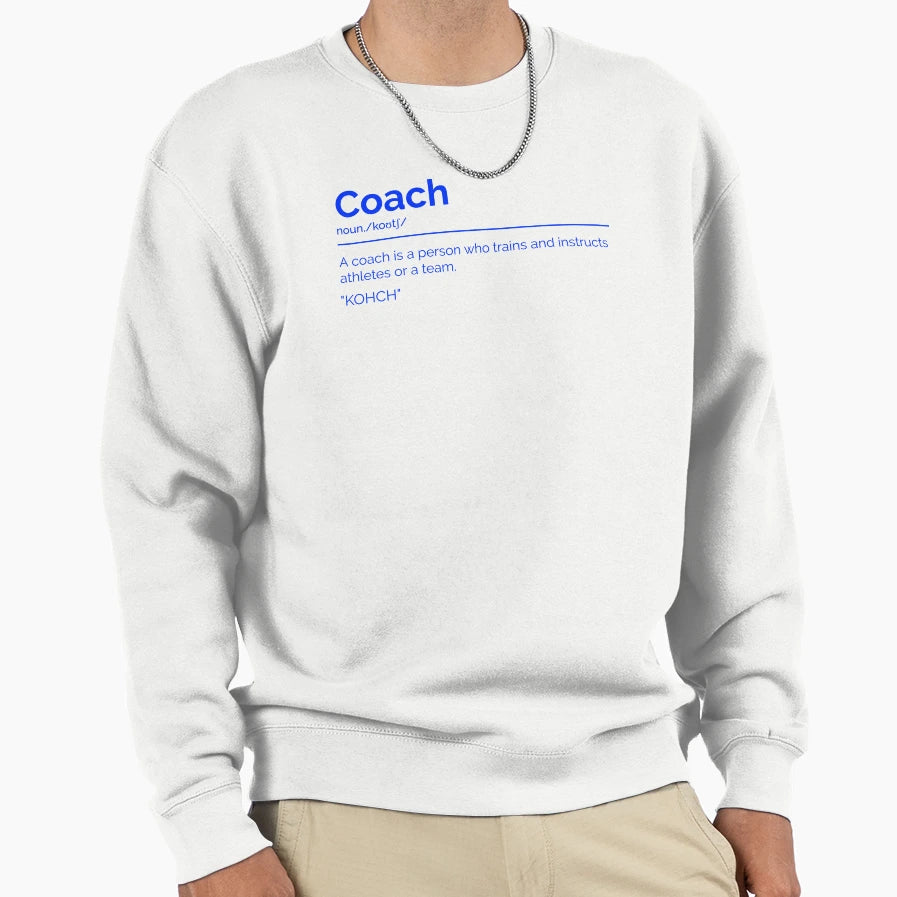 Coach Sweatshirt - Aesthetic Graphic for Adults - T-Shirt, Sweatshirt, Hoodie