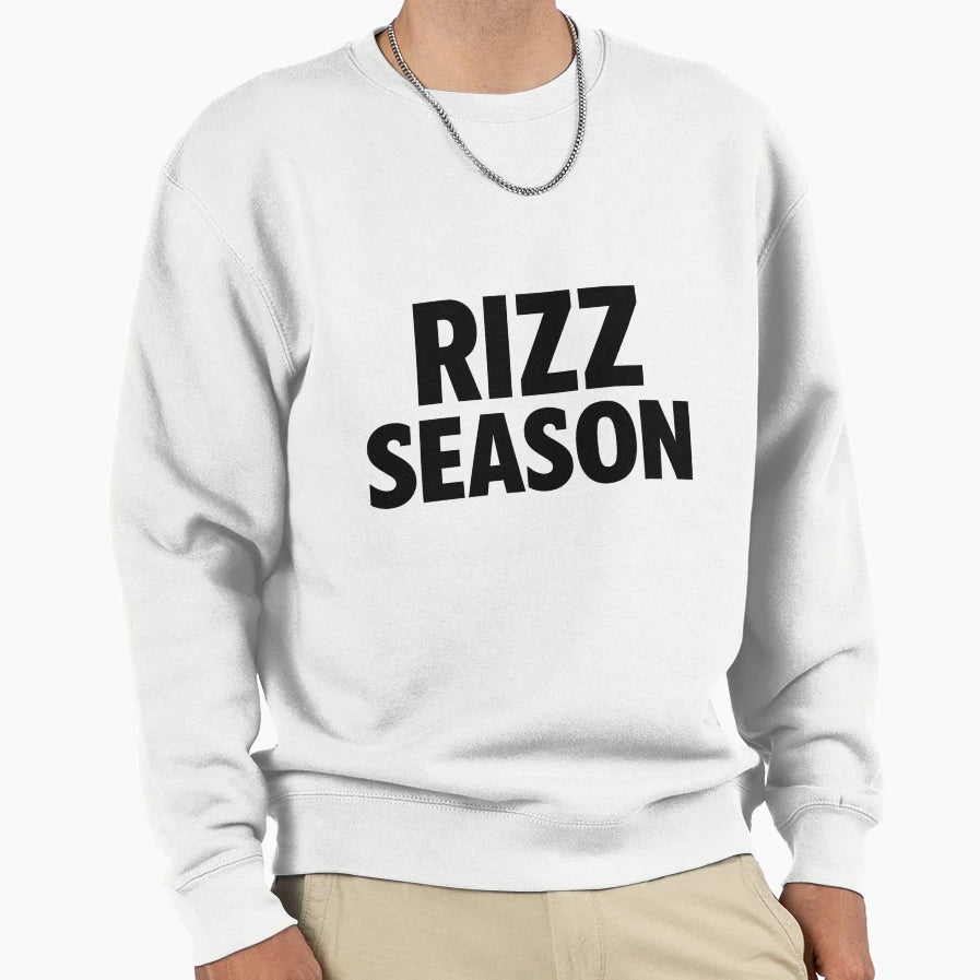 Rizz Season Charisma Sweatshirt - Casual Everyday Wear Unisex - T-Shirt, Sweatshirt, Hoodie