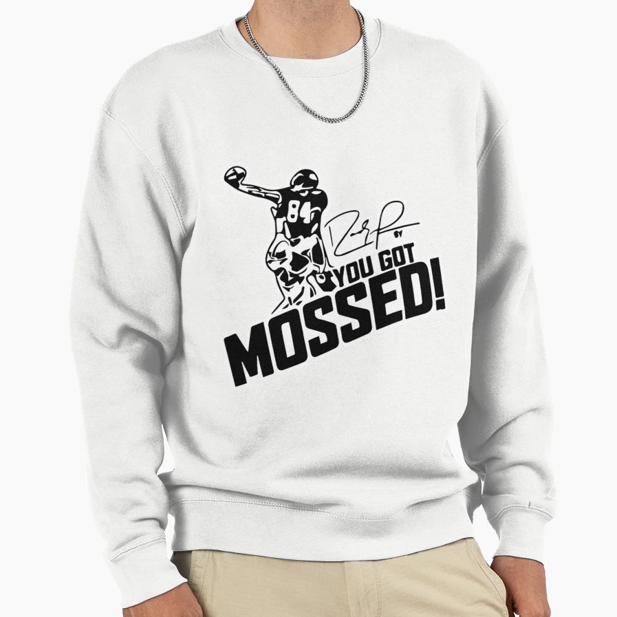 You Got Mossed Costume Sports Sweatshirt - Casual Everyday Wear for Adults - T-Shirt, Sweatshirt, Hoodie