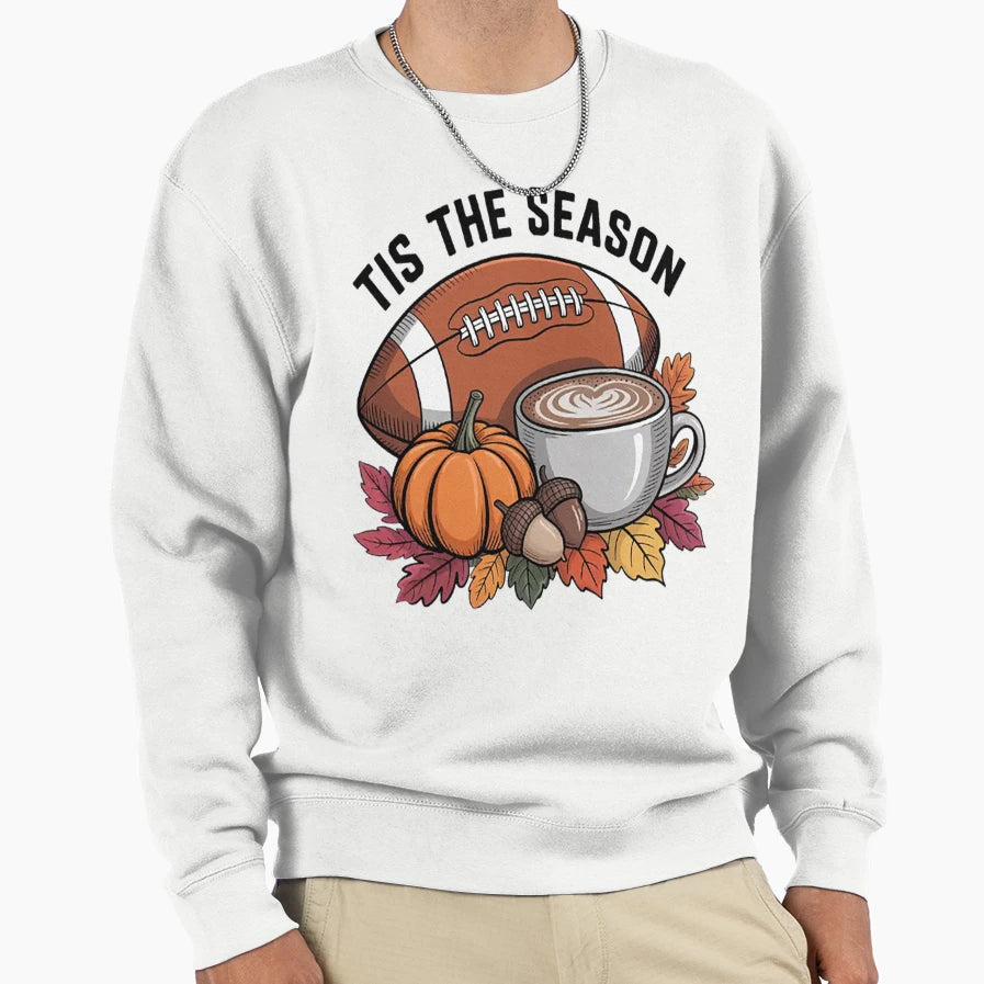 Tis Season Fall Football Cozy Autumn Sweatshirt - Graphic Print Men Women - T-Shirt, Sweatshirt, Hoodie