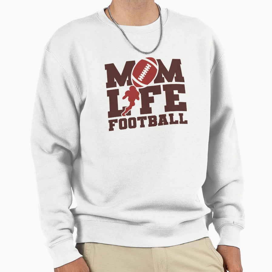 Mom Life Football Sweatshirt - Graphic Print for Adults - T-Shirt, Sweatshirt, Hoodie