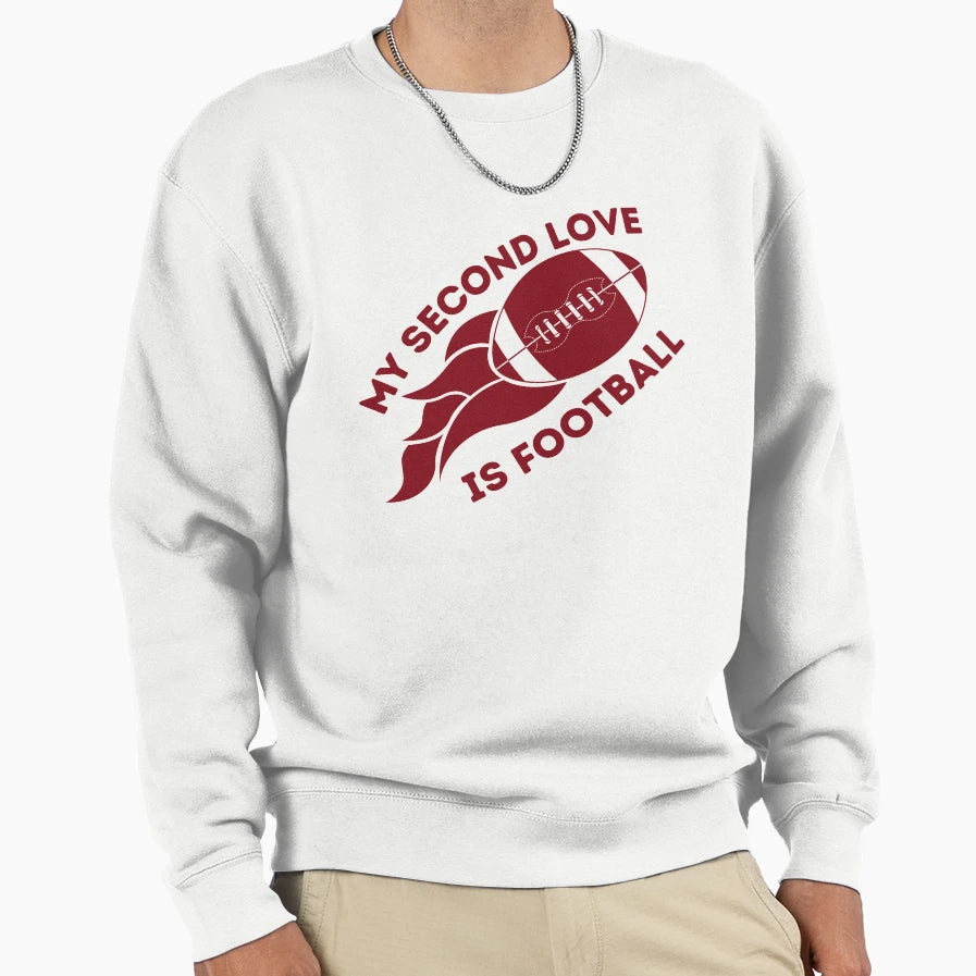 My Second Love Is Football T-Shirt - Fun Novelty Design for Adults - T-Shirt, Sweatshirt, Hoodie