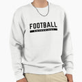 Football Enthusiast Sweatshirt - Custom Art Print Unisex - T-Shirt, Sweatshirt, Hoodie