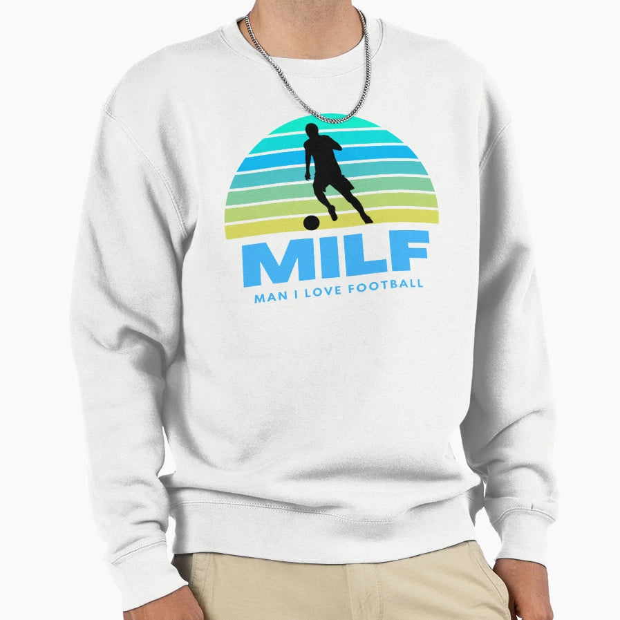 Milf Football Sweatshirt - Unique Graphic Men Women - T-Shirt, Sweatshirt, Hoodie
