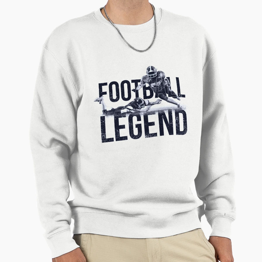 Football Legend American Football Sweatshirt - Fun Novelty Design Men Women - T-Shirt, Sweatshirt, Hoodie