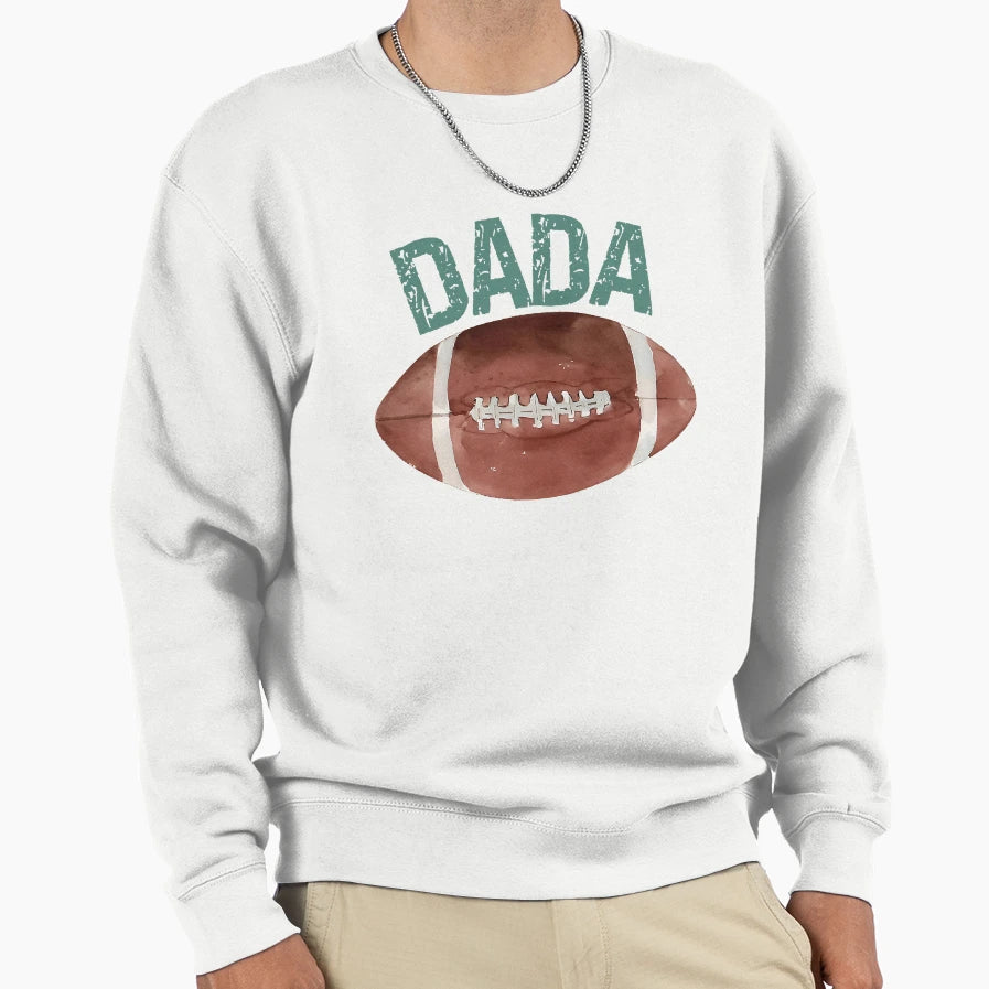 Dada Touchdown American Football Sweatshirt - Fun Novelty Design Unisex - T-Shirt, Sweatshirt, Hoodie